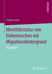 Identitätsstatus von Einheimischen mit Migrationshintergrund