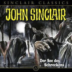 John Sinclair Classics - Der See des Schreckens, 1 Audio-CD