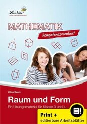 Mathematik kompetenzorientiert - Raum und Form, m. 1 CD-ROM
