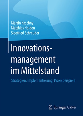 Innovationsmanagement im Mittelstand