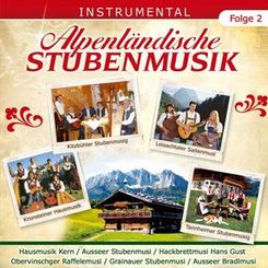 Alpenländische Stubenmusik - Instrumental, 1 Audio-CD - Folge.2