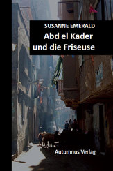Abd el Kader und die Friseuse