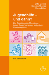 Jugendhilfe - und dann?