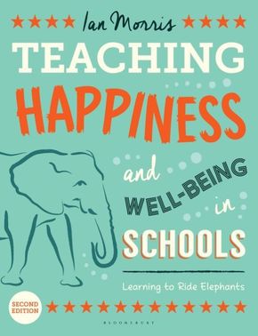 Teaching Happiness and Well-Being in Schools