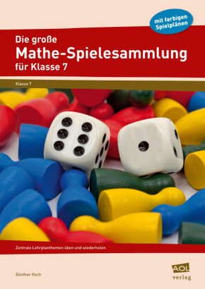 Die große Mathe-Spielesammlung für Klasse 7, m. 1 Beilage