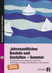 Jahreszeitliches Basteln und Gestalten - Sommer, m. 1 CD-ROM