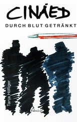 Cin&aacute;ed - Durch Blut getr&auml;nkt