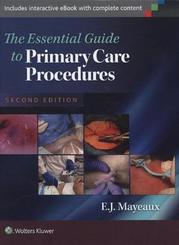 The Essential Guide to Primary Care Procedures