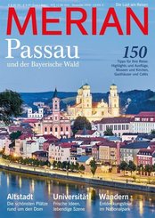 MERIAN Passau und der Bayerische Wald