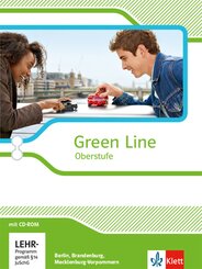 Green Line Oberstufe. Ausgabe Berlin, Brandenburg und Mecklenburg-Vorpommern, m. 1 CD-ROM