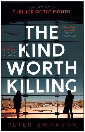 The Kind Worth Killing