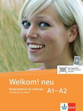 Welkom! neu - Niederländisch für Anfänger: Welkom! neu A1-A2