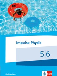 Impulse Physik 5/6. Ausgabe Niedersachsen