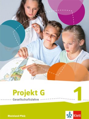Projekt G Gesellschaftslehre 1. Ausgabe Rheinland-Pfalz