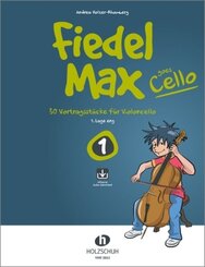 Fiedel-Max goes Cello 1 - Bd.1