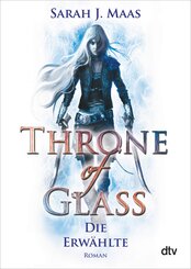 Throne of Glass - Die Erwählte