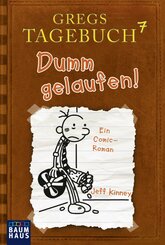 Gregs Tagebuch - Dumm gelaufen!
