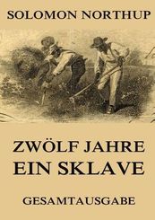 Zwölf Jahre ein Sklave