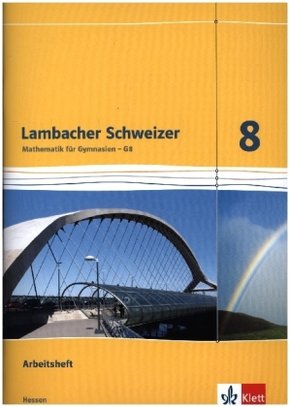 Lambacher Schweizer Mathematik 8 - G8. Ausgabe Hessen