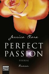 Perfect Passion - Feurig