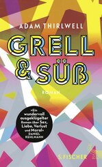 Grell und S&uuml;&szlig;