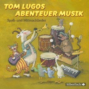Tom Lugos Abenteuer Musik, 1 Audio-CD