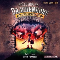 Die Legende von Drachenhöhe 1: Plötzlich Drachentöter!, 3 Audio-CD