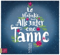 Alle unter eine Tanne, 6 Audio-CDs (Hörbestseller)