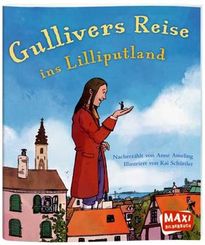 Gullivers Reise ins Lilliputland - Maxi Bilderbuch