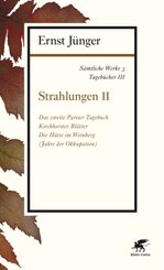 Sämtliche Werke: Strahlungen; Abt.1. Tagebücher - Tl.2