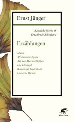 Sämtliche Werke: Erzählungen; Abt.3. Erzählende Schriften