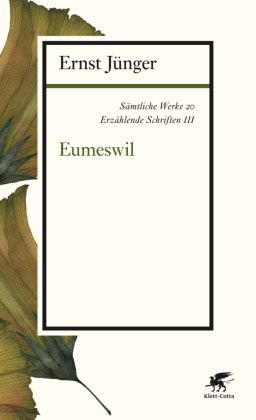 Sämtliche Werke: Eumeswil; Abt.3. Erzähl. Schriften