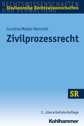 Zivilprozessrecht (SR-Studienreihe Rechtswissenschaften)