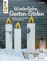Winterliche Garten-Stelen