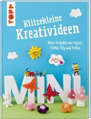 Klitzekleine Kreativideen