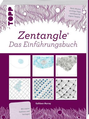 Zentangle® Das Einführungsbuch