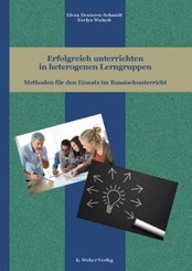 Erfolgreich unterrichten in heterogenen Lerngruppen