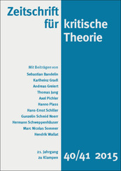 Zeitschrift f&uuml;r kritische Theorie / Zeitschrift f&uuml;r kritische Theorie, Heft 40/41.H.40/41