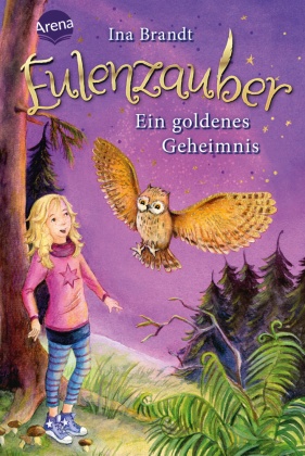 Eulenzauber - Ein goldenes Geheimnis