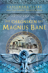 Die Chroniken der Magnus Bane