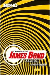 James Bond - Reden ist Silber, Schweigen ist t&ouml;dlich