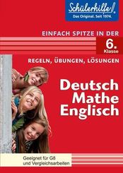 Deutsch, Mathe, Englisch - Einfach spitze in der 6. Klasse