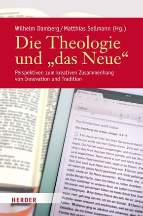 Die Theologie und "das Neue"