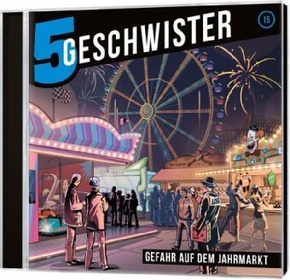 Gefahr auf dem Jahrmarkt - Folge 15, Audio-CD