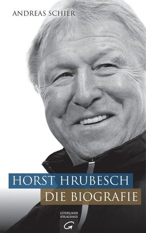 Horst Hrubesch. Die Biografie
