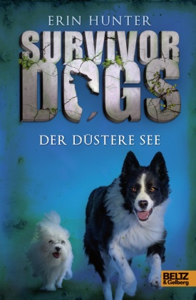 Survivor Dogs - Der Düstere See