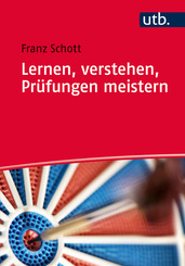 Lernen, verstehen, Prüfungen meistern