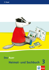Das Auer Heimat- und Sachbuch, Ausgabe für Bayern (2014): Das Auer Heimat- und Sachbuch 3. Ausgabe Bayern
