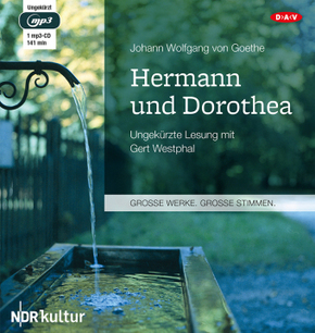Hermann und Dorothea, 1 Audio-CD, 1 MP3