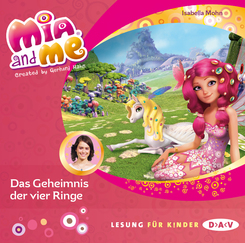 Mia and me - Teil 17: Das Geheimnis der vier Ringe, 1 Audio-CD